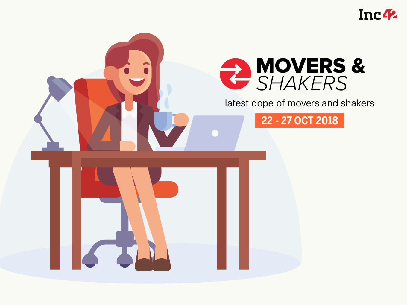 Movers And Shakers Of The Week [22-27 October]