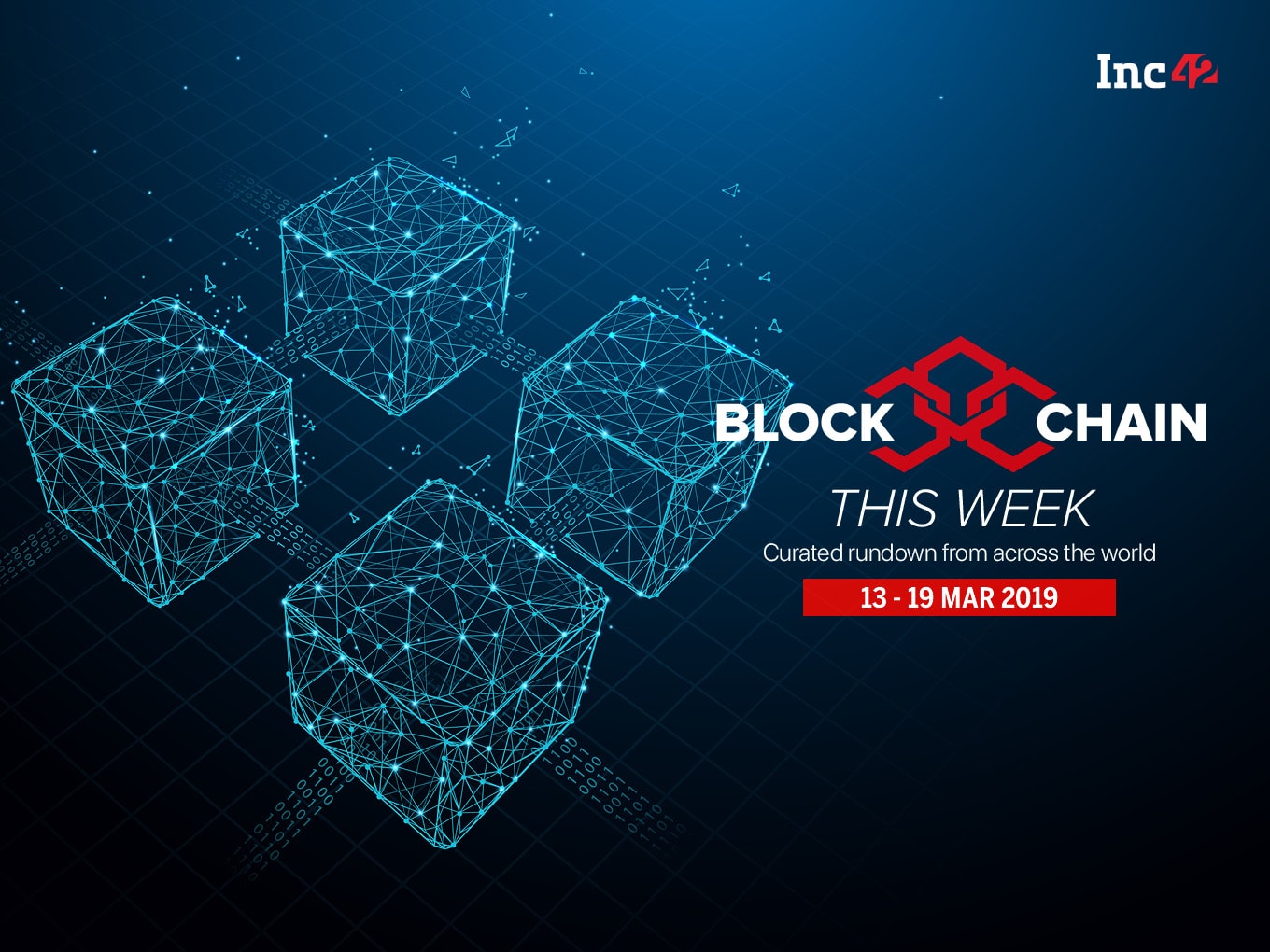Blockchain This Week: India Ranked 6th In The No Of Blockchain Patent Approvals, And More
