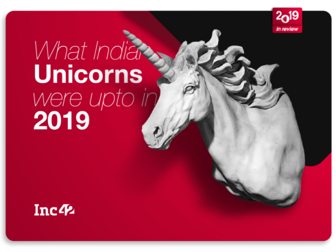2019 In Review: What Indian Unicorns Were Up To This Year 