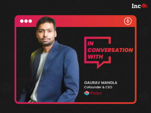 Promptness In Delivery Can Turn A Customer Into A Brand Loyalist: Gaurav Mangla, Cofounder & CEO, Pickrr