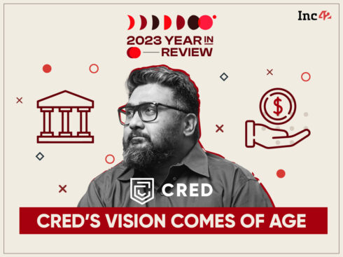 Five Years In The Making: CRED’s Year Of Vindication