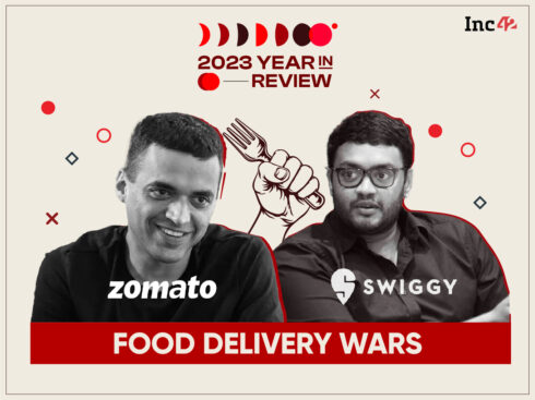 Zomato-Swiggy War Is On: How The Duopoly Fared In 2023 & The Outlook For 2024