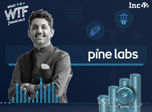 Decoding IPO-Bound Pine Labs’ Revenue Model